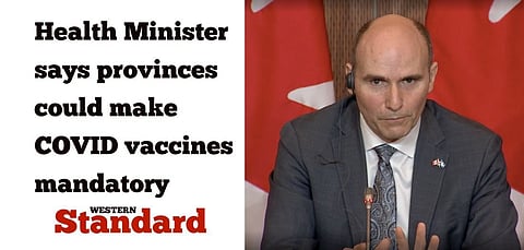 Health Minister says provinces could make COVID vaccines mandatory