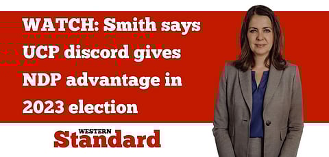 WATCH: Smith says UCP discord gives NDP advantage in 2023 election