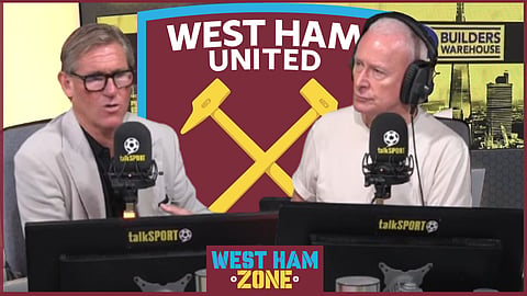 Simon Jordan and Jim White speak out on West Ham [Credit: talkSPORT on YouTube]