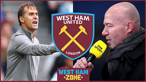 Alan Shearer has offered his verdict on West Ham and Julen Lopetegui
[Credit: Imago]